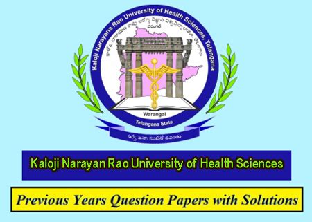 Kaloji Narayana Rao University of Health Sciences Previous Question Papers Download