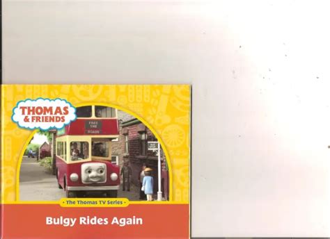 THOMAS TANK ENGINE Bulgy Rides Again Kids Book £1.99 - PicClick UK