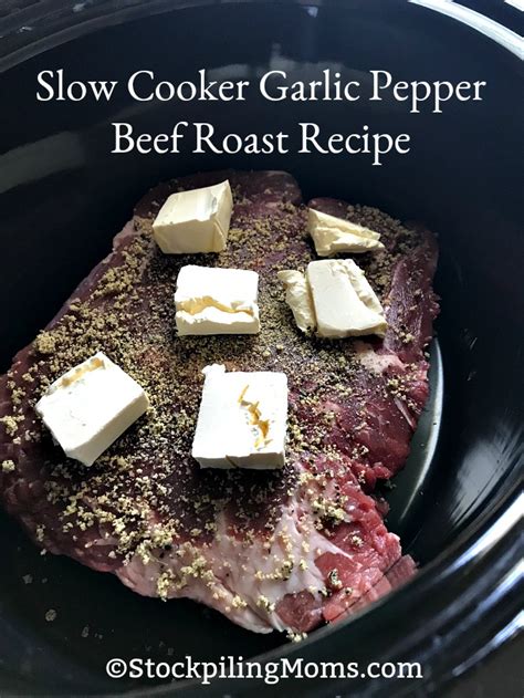 Slow Cooker Garlic Pepper Beef Roast Recipe