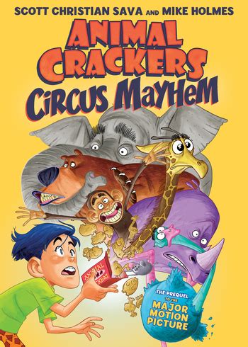 Animal Crackers: Circus Mayhem | Scott Christian Sava | Macmillan