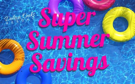 Super Summer Savings - May 30 - June 15, 2023 > Delton Oaks Resort