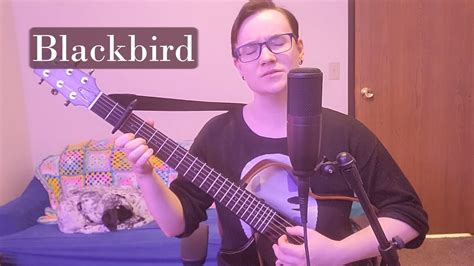 Blackbird (the Beatles) -- Cover - YouTube