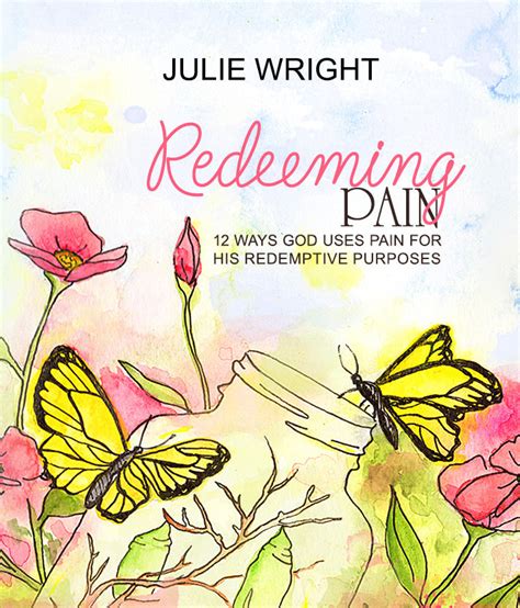 Redeem Pain Study Book – Live Loved - Julie Wright