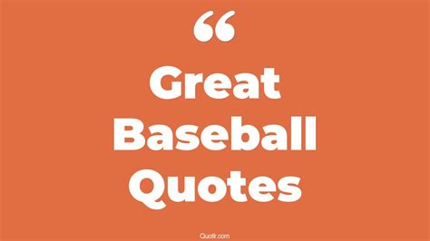 133+ Irresistibly Great Baseball Quotes That Will Unlock Your True ...