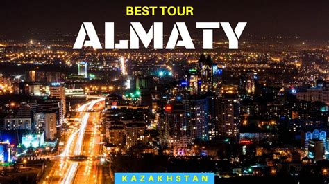 Almaty Tour | 4 Nights Almaty Tourism Package | Kazakhstan FAM TOUR - YouTube