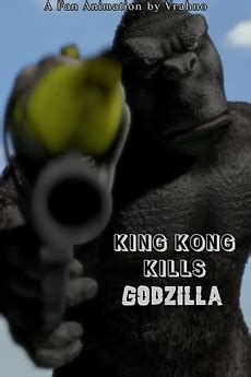 ‎King Kong Kills Godzilla (Fan Animation) (2023) directed by Viktor ...