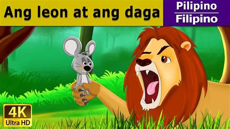 Ang Leon at ang Daga | Lion and The Mouse in Filipino | @FilipinoFairyTales - YouTube