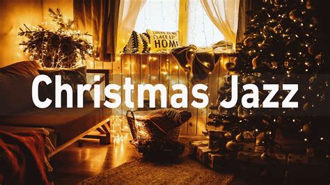 Christmas Jazz Instrumental - Relaxing Night Christmas Jazz - Best ...