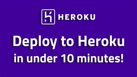 Heroku Tutorial - Deploy your app or website in under 10 minutes for ...