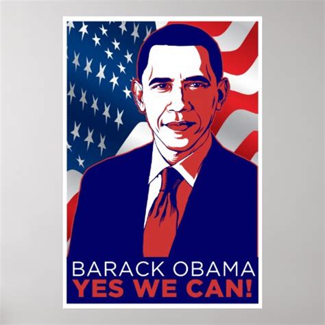 President Obama "Yes We Can!" Poster | Zazzle.com