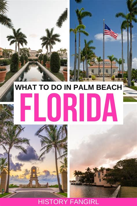 51 Perfect Things to Do in Palm Beach, Florida + Palm Beach County! - History Fangirl | Travel ...