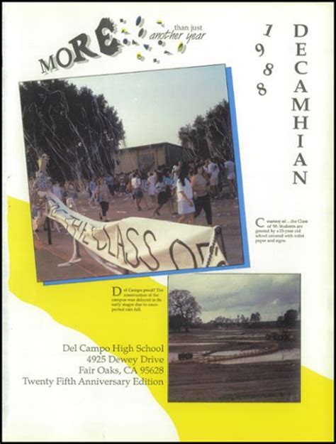 Explore 1988 Del Campo High School Yearbook, Fair Oaks CA - Classmates