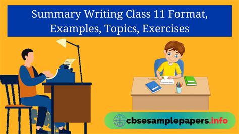 Summary Writing Class 11 Format, Examples, Topics, Exercises - CBSE Sample Papers