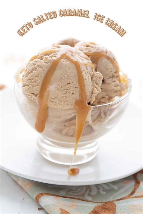 Keto Salted Caramel Ice Cream - All Day I Dream About Food