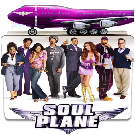 Soul Plane (2004) Folder by pimneyalyn on DeviantArt