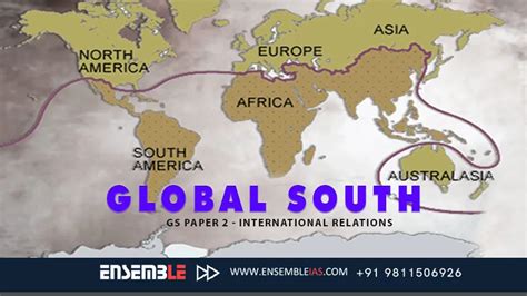 Global South – GS Paper 2 – International Relations - ENSEMBLE IAS ACADEMY