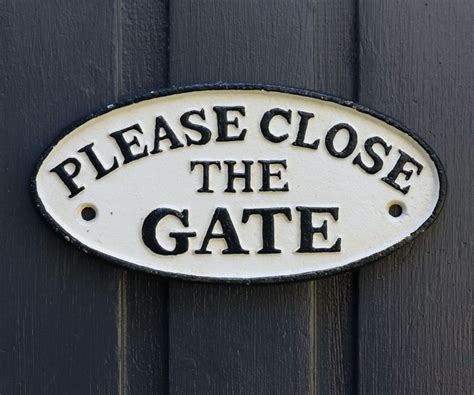 Please Close The Gate Cast Iron Sign - White - Home Decor Online - New Arrivals | Cast iron sign ...