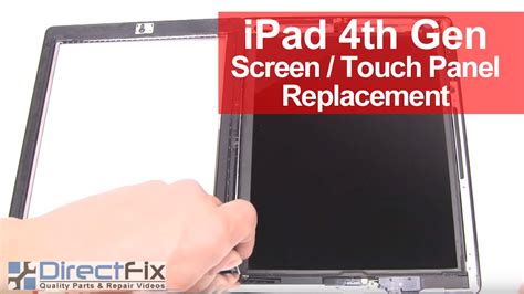 iPad 4 Screen Repair Replacement Directions - YouTube