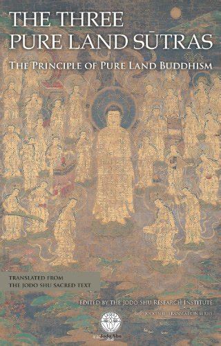 The Three Pure Land Sutras: The Principle of Pure Land Buddhism | WantItAll