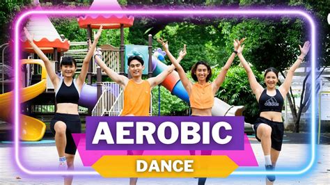 Fit for life EP5 I "Aerobic Dance " - YouTube