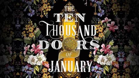 Book Review - The Ten Thousand Doors of January by Alix E. Harrow