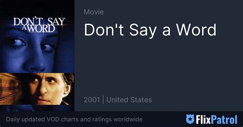 Don't Say a Word • FlixPatrol