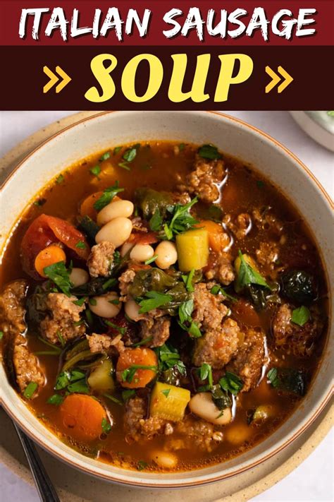 Italian Sausage Soup (Easy Recipe) - Insanely Good