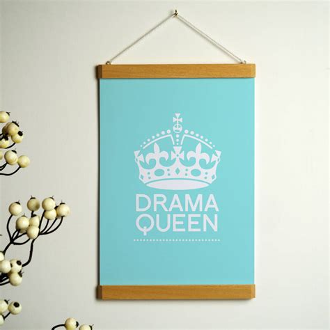 'Drama Queen' Poster By Tea One Sugar