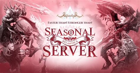 Atlantica Seasonal Server UPDATE, SEASON 1