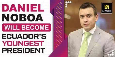 Daniel Noboa Set to Become Youngest President of Ecuador