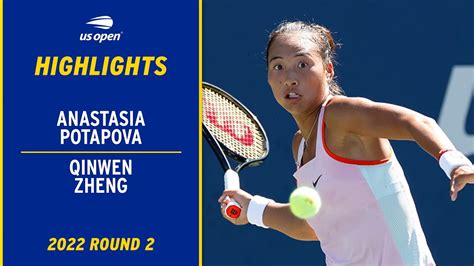 Anastasia Potapova vs. Qinwen Zheng Highlights | 2022 US Open Round 2 - Win Big Sports
