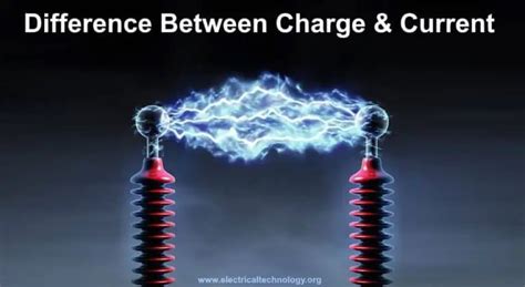 Difference Between Electric Current and Electric Charge