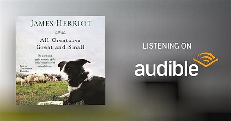 All Creatures Great and Small by James Herriot - Audiobook - Audible.com