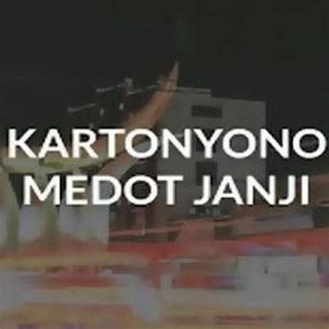 Stream Denny Caknan - Kartonyono Medot Janji (Cover) by Giwan Sugiwan ...