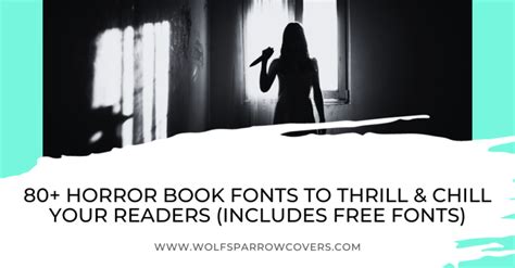 80+ Horror Book Fonts to Thrill & Chill Your Readers (Includes Free ...