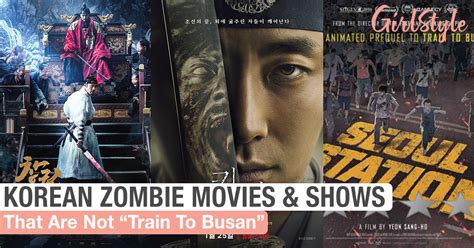 Korean Zombie Movies & Shows That Are Not "Train To Busan" | GirlStyle ...