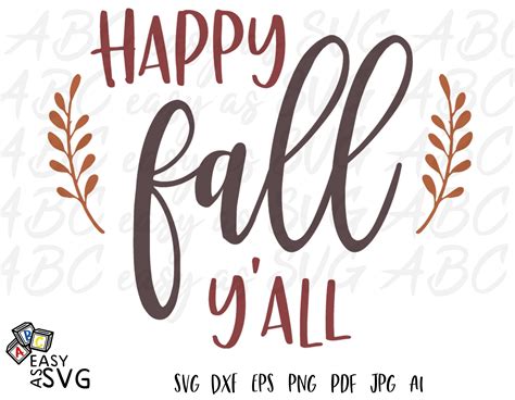 Happy Fall Y'all SVG, Fall Saying SVG, Cute Fall SVG, Autumn svg ...