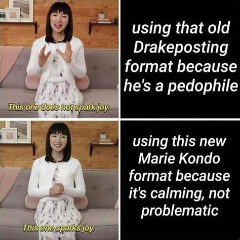 16 Orderly Marie Kondo Memes That Will Remind You To Yeet What Doesn't Spark Joy | Memes ...