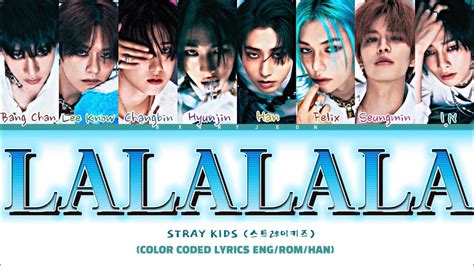 Stray Kids 락(樂) (LALALALA)’ Lyrics (Color Coded Lyrics) - YouTube