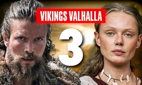 Vikings: Valhalla Season 3: Cast, Plot and Where to Watch - DroidJournal