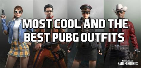 Most cool and the best Pubg outfits | HeavyBullets.com