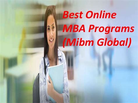 Best online mba programs (mibm global)