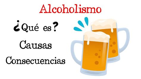 🍺 ¿Qué es el Alcoholismo? 🍷 Causas y Consecuencias [Fácil y Rápido] | BIOLOGÍA | - YouTube