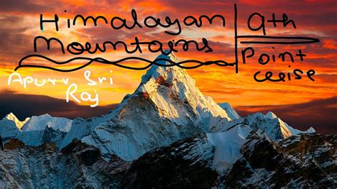 PHYSICAL FEATURES OF INDIA 9TH:Himalayan Mountains ) - YouTube