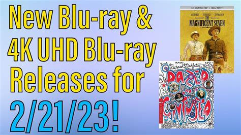 New Blu-ray & 4K UHD Blu-ray Releases for February 21st, 2023! - YouTube