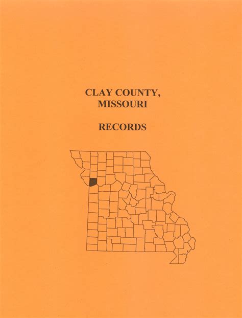 Clay County, Missouri Records - Mountain Press and Southern Genealogy Books