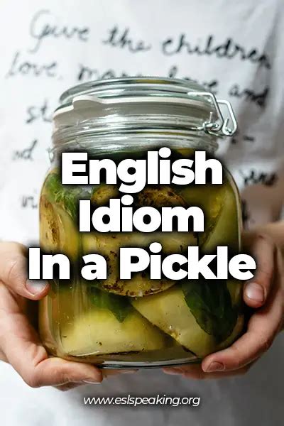 In a Pickle Meaning, Origin, Examples | Learn English Idiom