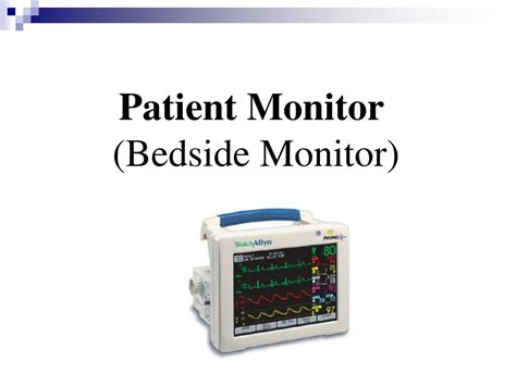 PPT - Patient Monitor (Bedside Monitor) PowerPoint Presentation, free ...