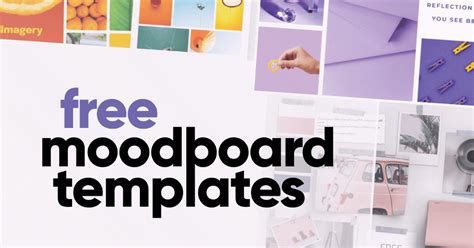 20 Free Moodboard Templates to Bring Your Vibes To Life