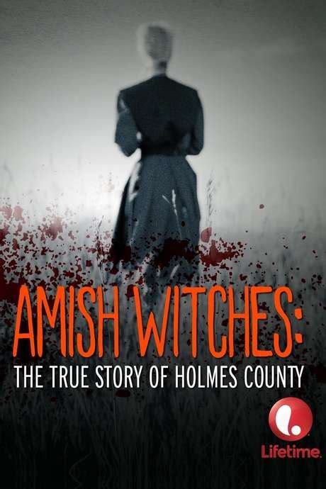 ‎Amish Witches: The True Story of Holmes County (2016) directed by Jake ...